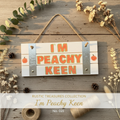 I'm Peachy Keen - Rustic Treasures Collection No. 021 - hero shot